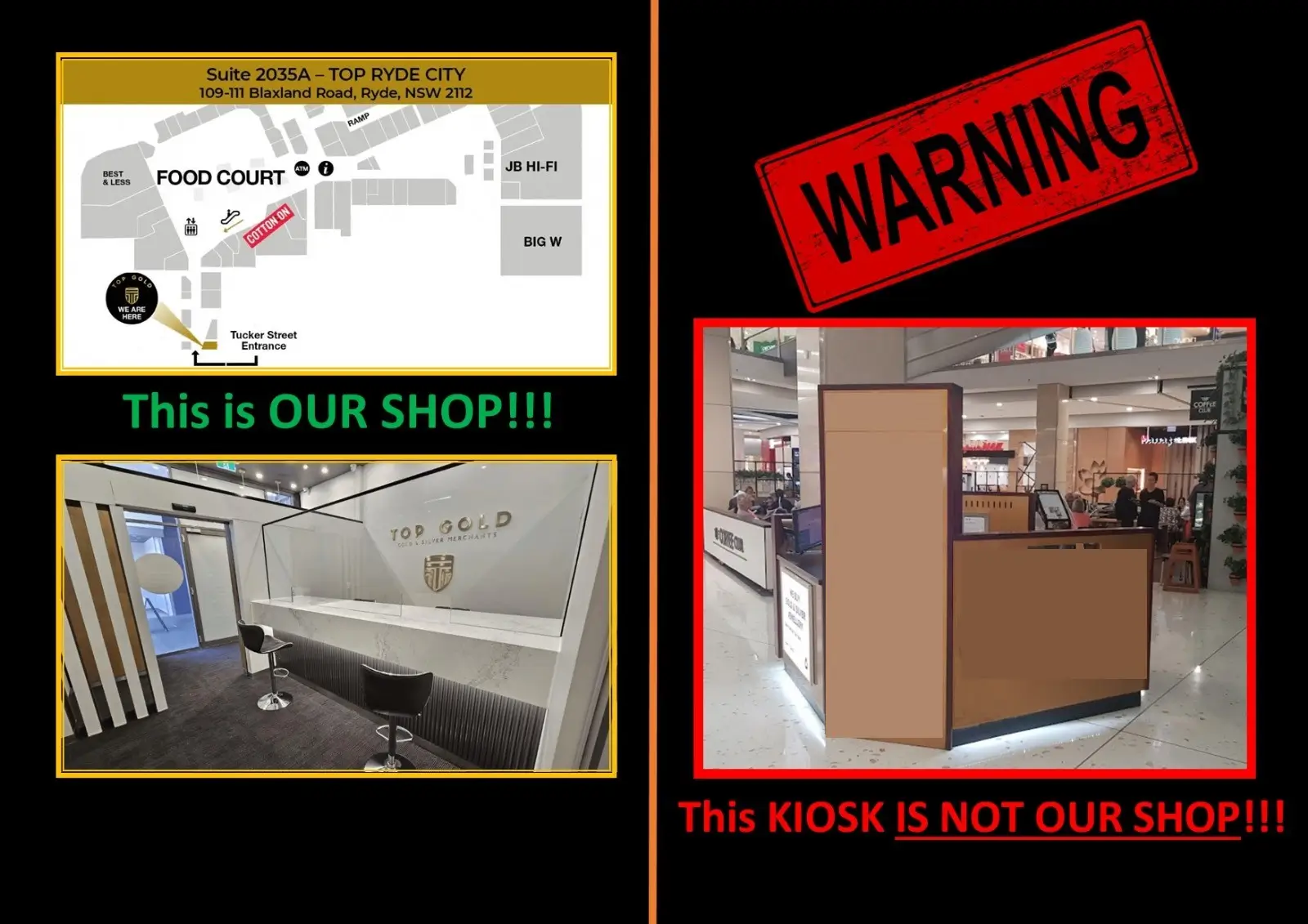 Comparison: Top Gold's store at Suite 2035A Top Ryde City versus an unrelated open kiosk that is not Top Gold